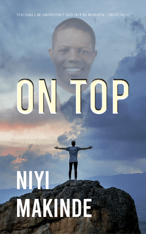 On Top by Niyi Makinde