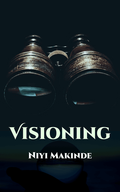 Visioning by Niyi Makinde